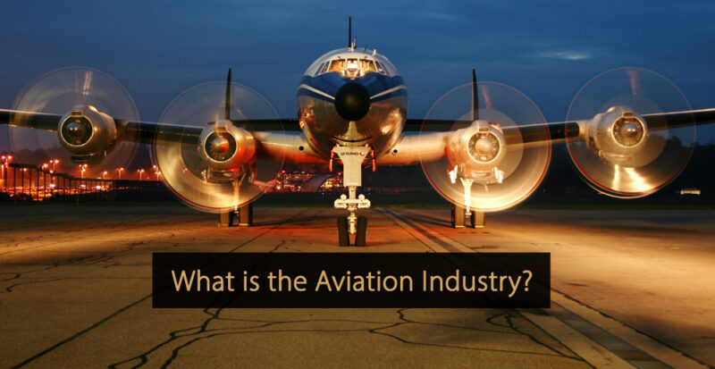 aviation-industry-all-you-need-to-know-about-the-aviation-sector